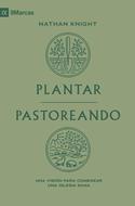 Plantar Pastoreando (Tapa Rústica)