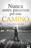 Nunca Antes Pasamos Por Este Camino (Tapa Rústica)