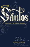 Santos (Tapa Rústica)