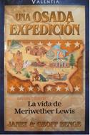 Una Osada Expedición (Tapa Rústica)