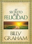 Secreto de la Felicidad (Tapa Rústica)