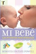 Mi Bebe (Tapa Rústica)
