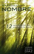 Maravilloso es el Nombre (Tapa Rústica)
