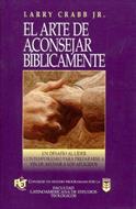 El arte de aconsejar bilbicamente (Rústica) [Libro]