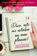 Dios Esto no Estaba en Mis Planes (Tapa Rústica) [Libro]