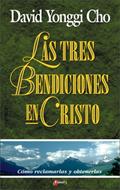 Tres Bendiciones en Cristo (Tapa Rústica)