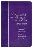 Promesas de la Biblia Para la Vida de la Mujer (Tapa Suave)