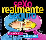 Sexo Realmente Seguro (Tapa Rústica)
