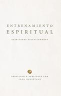 Entrenamiento Espiritual (Tapa Rústica)