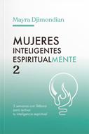 Mujeres Inteligentes Espiritualmente 2 (Tapa Rústica)