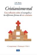 Cristianismo Real (Tapa Rústica) [Libro]
