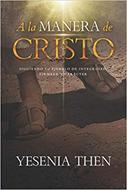 A la Manera de Cristo (Tapa Rústica)