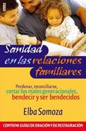 Sanidad en las Relaciones Familiares (Tapa Rústica)