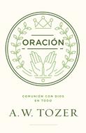 La Oración (Tapa Rústica)