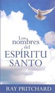 Los Nombres del Espíritu Santo (Tapa Rústica) [Libro Bolsillo]