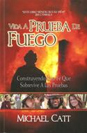 Vida a Prueba de Fuego (Tapa Rústica) [Libro Bolsillo]