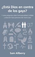 ¿Esta Dios en Contra de los Gays? (Tapa Rústica)