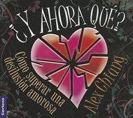 Y Ahora Que? (Tapa Rústica)