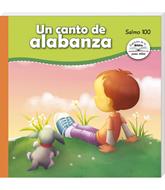 Un Canto de alabanza - Salmo 100 (Tapa Rústica)