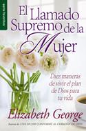 El llamado supremo de la mujer (Rústica) [Bolsilibro]