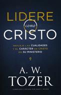 Lidere Como Cristo (Tapa Rústica)