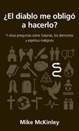 ¿El Diablo me Obligo a Hacerlo? (Tapa Rústica)
