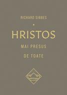 Hristos mai presus de toate