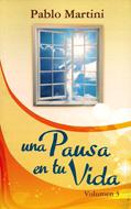 Una Pausa en tu Vida 3 (Tapa Rústica) [Libro Bolsillo]