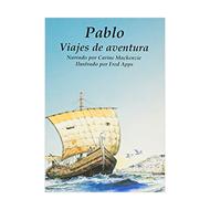 Pablo Viajes de Aventura (Tapa Rústica)