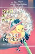 Supă de pui pentru suflet de mamă (SC)