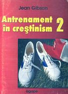 Antrenament în creştinism 2