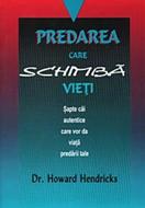 Predarea care schimba vieti