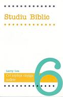Studiu biblic vol. 6 - Cel înţelept câştigă suflete
