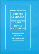 Hristos Lucrarea - vol. 3 - Faptele Apostolilor 17-28 (HB)