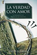 La Verdad con Amor (Tapa Rústica)