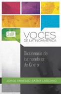 Diccionario de los Nombres de Cristo (Tapa Rústica)
