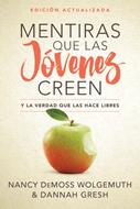 Mentiras que las Jóvenes Creen (Rústica) [Libro]