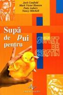 Supă de pui pentru suflet de creştin (SC)