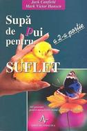 Supă de pui pentru suflet a 2-a porţie (SC)