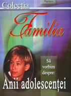 Să vorbim despre: Anii adolescenţei (SC)