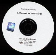 Tineri plecaţi de acasă, vol. 7 - Oameni de caracter II (plic hartie)