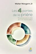 Les 4 parties de la prière