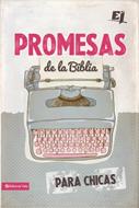 Promesas de la Biblia para Chicas (Rústica)