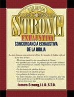Nueva Concordancia Strong Exhaustiva (Tapa Dura)