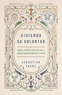 Viviendo su Voluntad (Rústica)