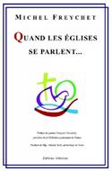 Quand les Eglises se parlent