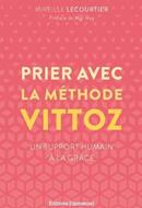 Prière avec la méthode vittoz