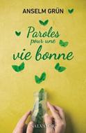 Paroles pour une vie bonne