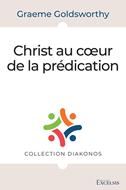 Christ au coeur de la prédication