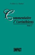 Commentaire 1 Corinthiens - Tome 2